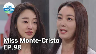 Miss Monte-Cristo EP.98 | KBS WORLD TV 210707