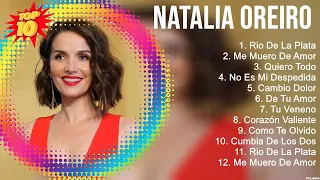 Las mejores canciones del álbum completo de Natalia Oreiro 2023