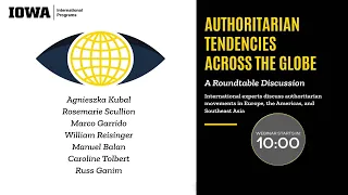 Authoritarian Tendencies Across the Globe: A Roundtable Discussion2