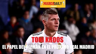 Toni Kroos y su lugar en el próximo Real Madrid I MARCA