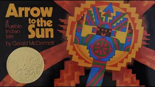 Arrow to the Sun, a Pueblo Indian tale READ ALOUD