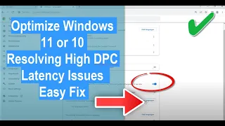 Optimize Windows 11 or 10 Resolving High DPC Latency Issues Easy Fix