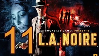 Прохождение L.A. Noire  — Часть 11: Золотая бабочка