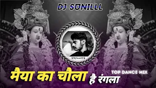 🙏 MAIYA KA CHOLA HAI RANGLA REMIX 🥀 MATA RANI SONG❣️ DJ REMIX 💯 DJ SUNILLL PALSANA 👑