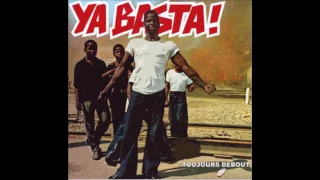 YA BASTA! Toujours Debout Full Album (2004)