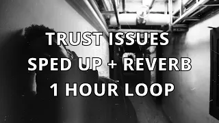 The Weeknd ~ Trust Issues tiktok version ~ 1 Hour Loop