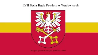 LVII Sesja Rady Powiatu w Wadowicach