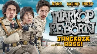 WARKOP DKI Reborn | Jangkrik Boss Part 1 | Kalau Mau Dosa Sekalian Banyak Banyak