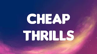 Sia - Cheap Thrills (Lyrics Mix) ft. Sean Paul