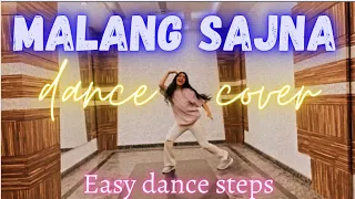 Malang Sajna dance cover | Dance choreography part 2 on Malang sajna Sachet Parampara | Easy dance