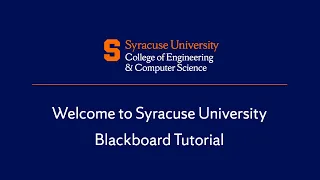Welcome to Syracuse University Blackboard tutorial