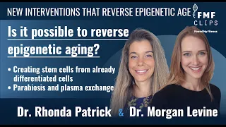 Two new interventions that can reverse epigenetic age | Dr. Morgan Levine