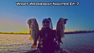 Windy Wednesday Nighter Ep:7 (Delta, Ca)