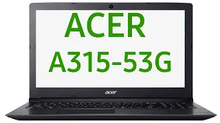 Ноутбук Acer Aspire 3 A315-53G