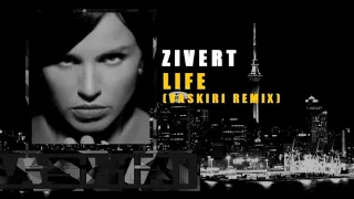 Zivert - Life  ( Vaskiri Remix )