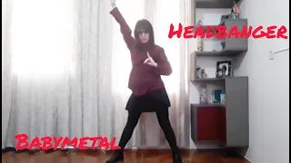 BABYMETAL - Headbanger - ( Dance Cover - Yui's Ver)