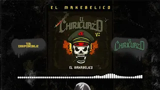 El Chiricuazo V2 - (Audio Oficial) - El Makabelico - DEL Records 2022