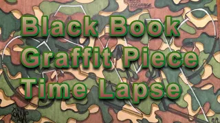 Graffiti Black Book Battle Piece Time Lapse