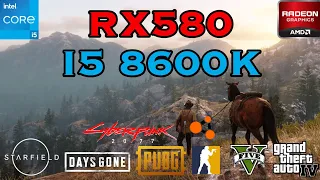 I5 8600k + RX 580 | TEST IN 8 GAMES | IN 2023