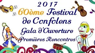 Confolens 2017 - Gala Ouverture Festival - v3