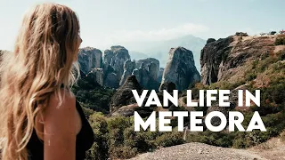 The Most BEAUTIFUL Place in Greece? VAN LIFE in Greece's HANGING MONASTERIES of Meteora