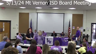 Mt Vernon ISD Board Meeting 05/13/2024