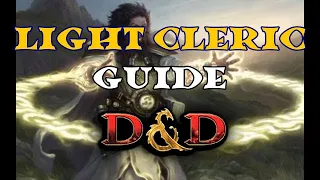 Light Cleric Guide
