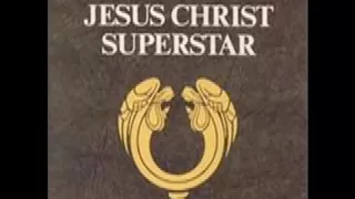 Everything's Alright (Reprise) - Jesus Christ Superstar (1970 Version)