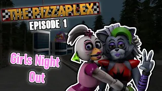 "Girls Night Out" (The Pizzaplex Pilot) [FNAF SB/SFM]