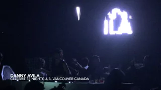 Danny Avila @ Celebrities, Vancouver Canada