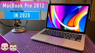 Macbook Pro 2012 Review: Still Good In 2020?