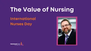 David Martin | The Value of Nursing