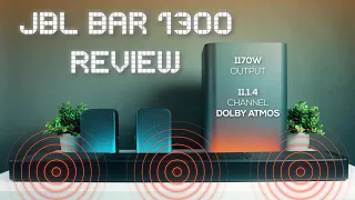 JBL BAR 1300 Review | 11.1.4 Channel Dolby Atmos Soundbar | 1170W Output