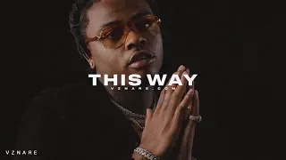 Free Gunna x NoCap x Lil Baby Type Beat - "This Way" | @VZNARE