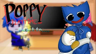 Poppy Playtime react to...|BL|GCRV|Reaction|xIt's_KayuwXx