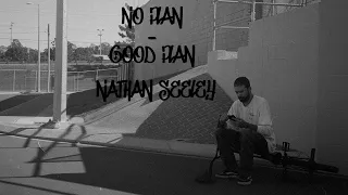 No plan - Good plan. Nathan Seeley