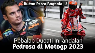 motogp hari ini: Dani pedrosa sebut satu pembalab ducati rebut juara dunia motogp 2023