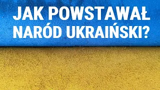 Historia Ukrainy - narodziny nowoczesnego narodu: Ruś Kijowska, Kozacy, Hadziacz -  Łukasz Adamski