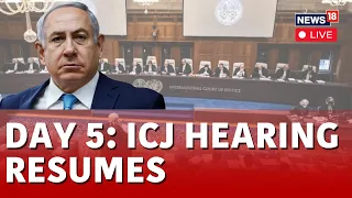 ICJ Hearing LIVE Day 5 | ICJ On Israel Palestine Conflict LIVE Updates | PM Netanyahu News | N18L