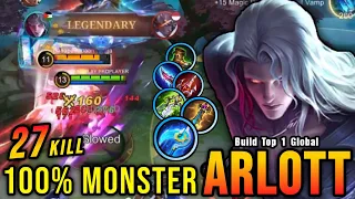 27 Kills!! Unstoppable Monster Arlott with Hybrid Build - Build Top 1 Global Arlott ~ MLBB