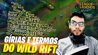 Conheça TODOS as GÍRIAS & TERMOS do WILD RIFT!