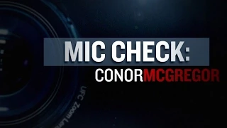 Fight Night Boston: Mic Check Conor McGregor