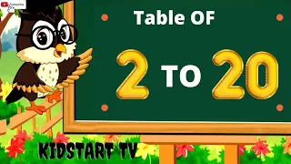 Table of 2 to 20 | multiplication table of 2 to 20 | rhythmic table of two to twenty | kidstart tv