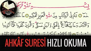 Ahkaf Suresi Hızlı Okuma (Kuranı Kerim Sureleri)