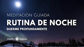 🌙 Rutina de Noche: DUERME PROFUNDAMENTE -Meditación Guiada-  Mindfulness en español 😴