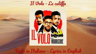 Il Volo - La califfa ft. David Garrett (ITA testo + ENG lyrics & translation)