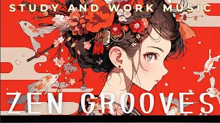 1 Hour Zen Grooves: Study & Work Fusion from Tokyo to Harlem