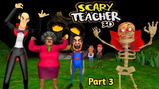 Scary Teacher 3D Horror Story Part 3 | Miss-T and Nick | Guptaji Mishraji