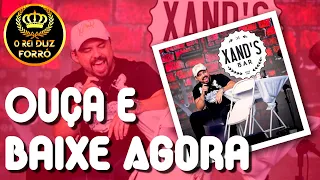 🔴Xand Avião - Xands Bar 2020 - ( O Melhor Do MPB Em Ritmo De Forró )