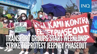 Transport groups start weeklong strike to protest jeepney phaseout